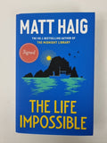 The Life Impossible, Haig, Matt 1st edition Signed