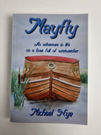 Mayfly by Michael Nye (2014, Trade Paperback)