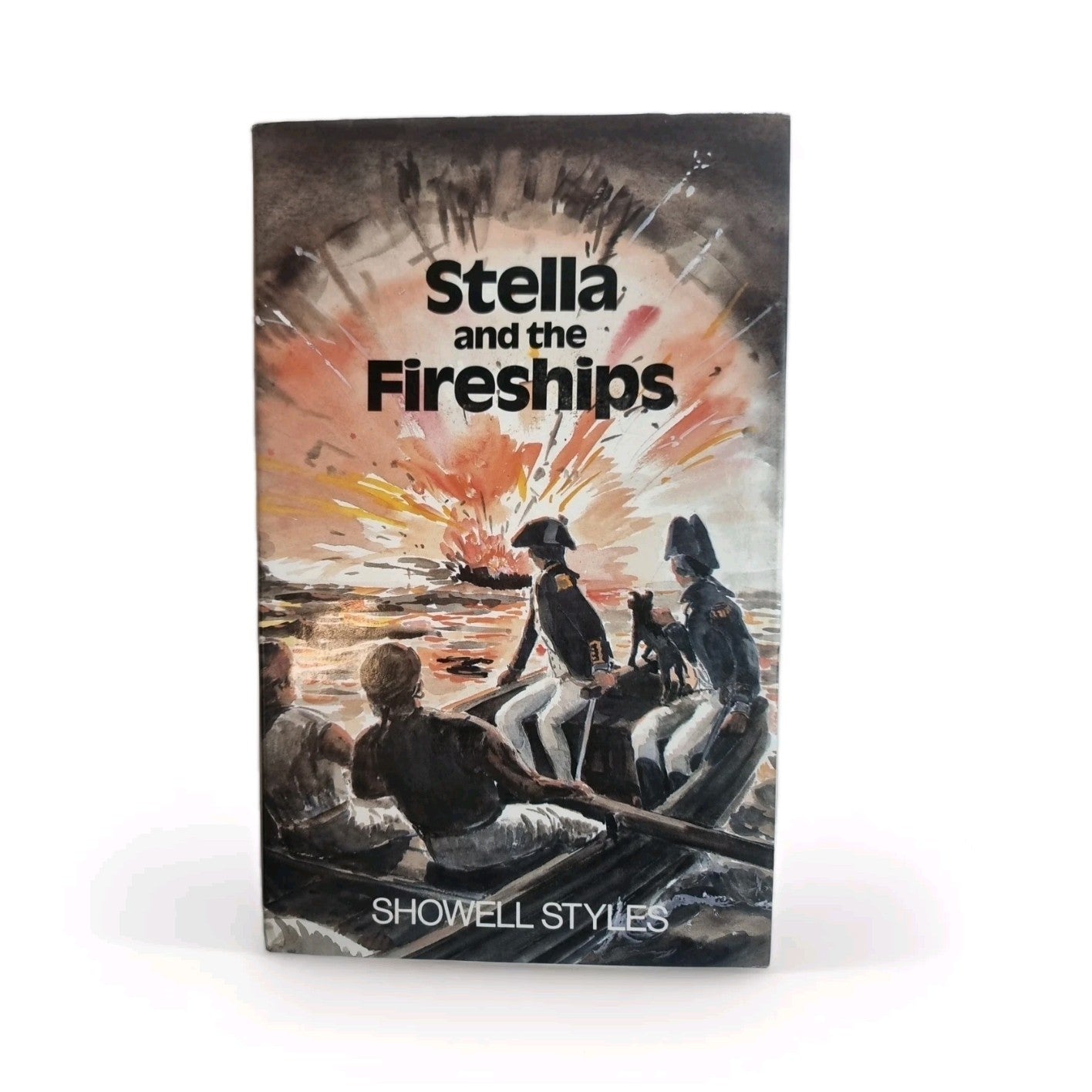 STELLA AND THE FIRESHIPS - Styles, Showell 1st Edition New
