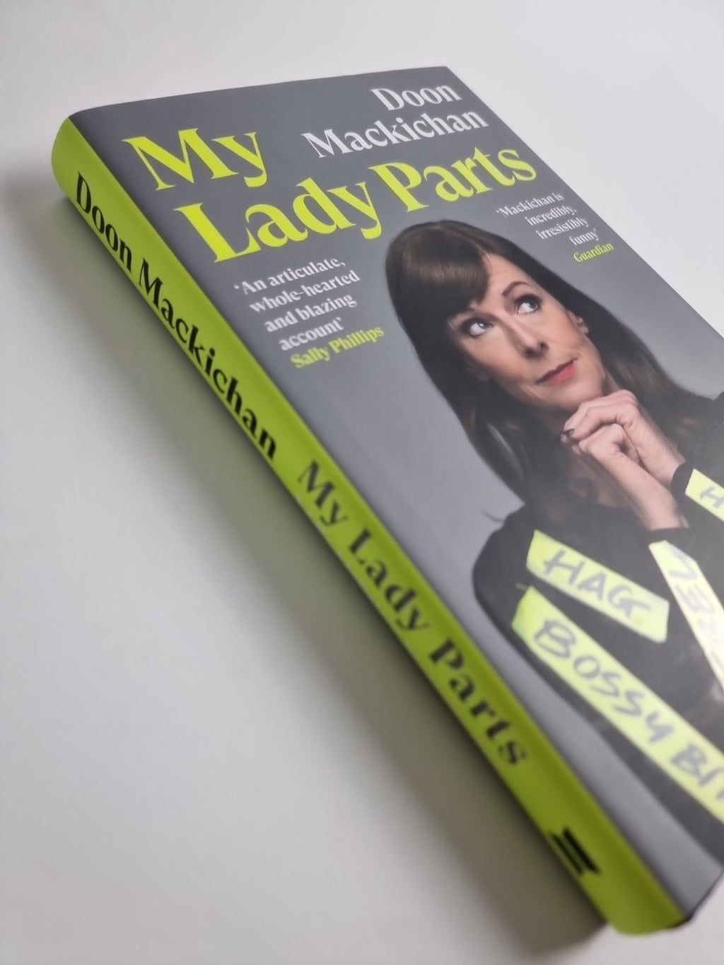 My Lady Parts: A Life Fighting Ster. Mackichan, Doon Signed 1st edition