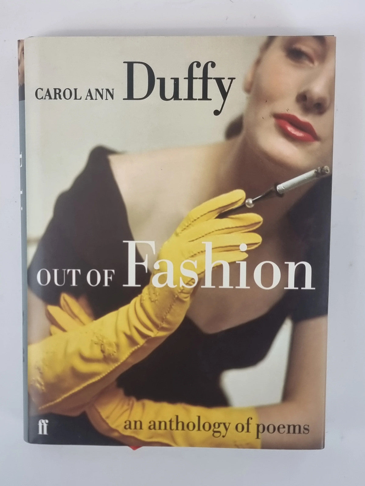 Out Of Fashion, Carol Ann Duffy — 1st Edition/Signed