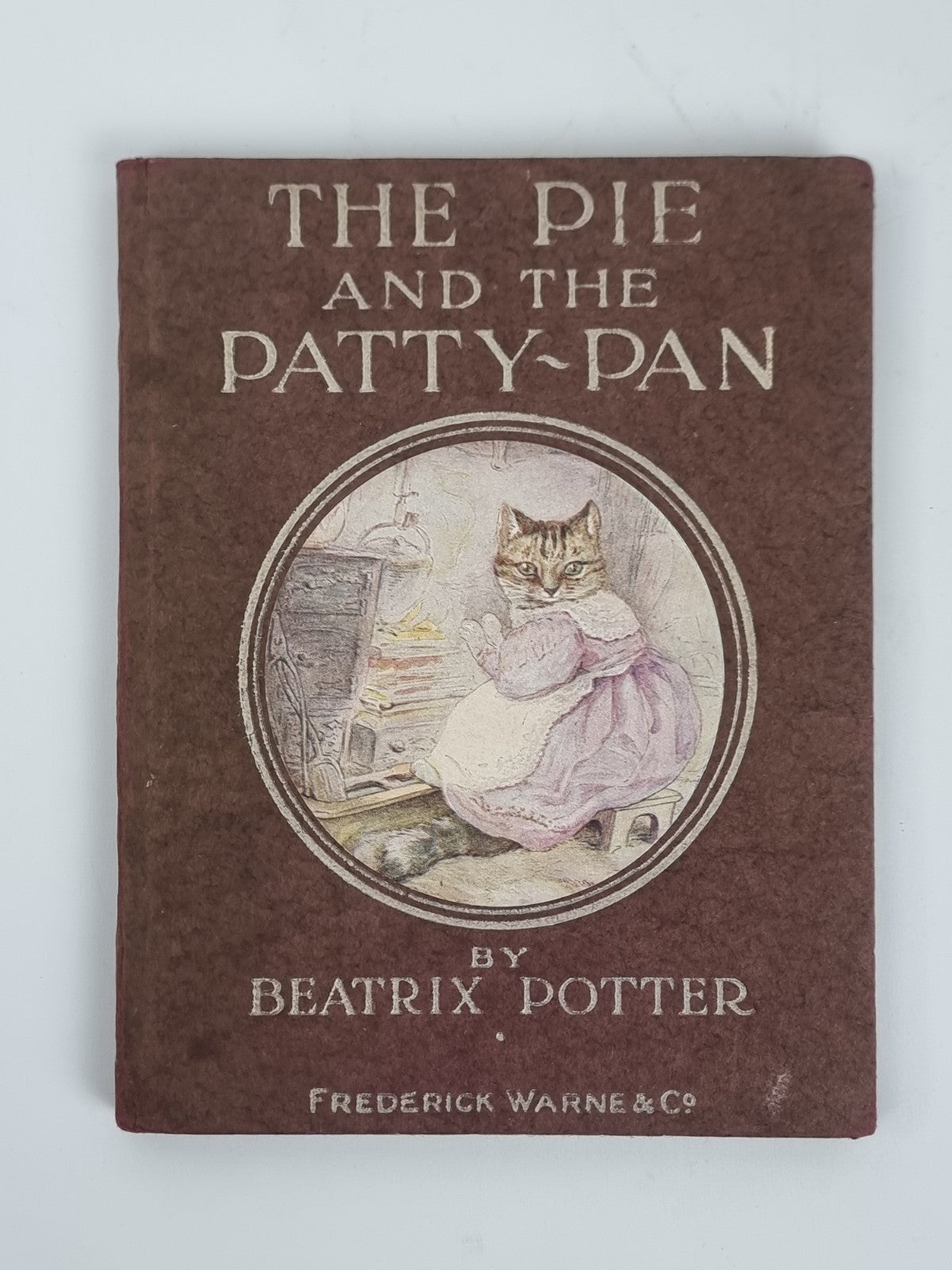 The Pie and the Patty-Pan, Beatrix Potter - Early Edition