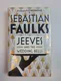 Jeeves and the Wedding Bells, Sebastian Faulks — As New, First Edition