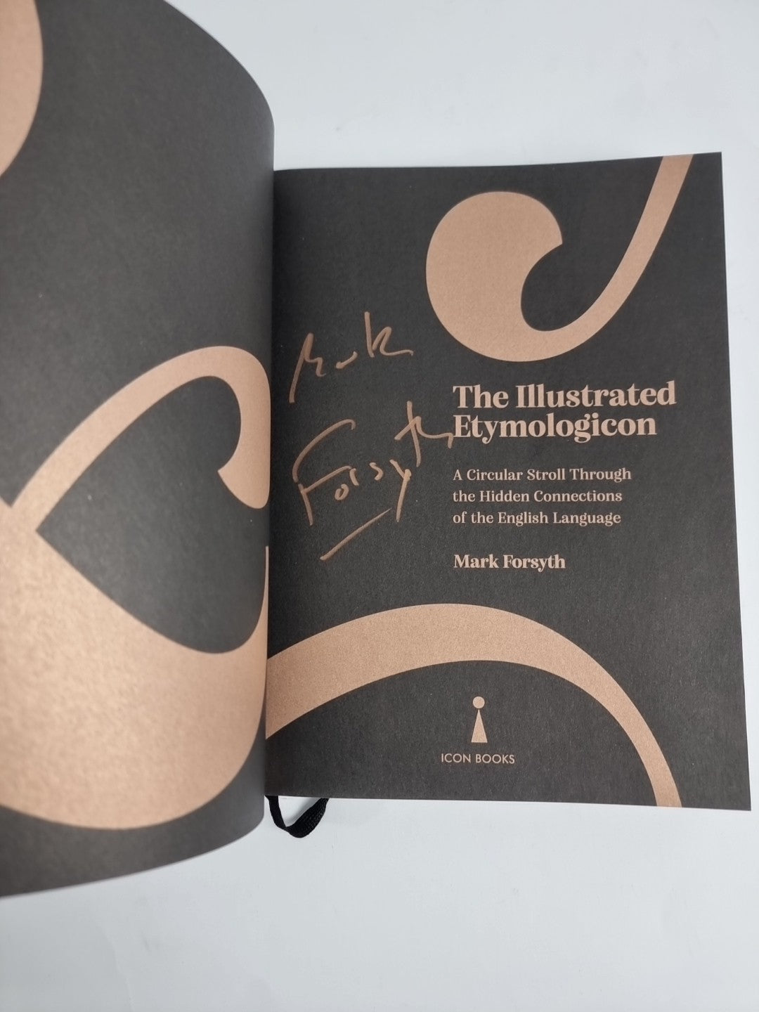The Illustrated Etymologicon SIGNED 1st First Edition Mark Forsyth HB NEW