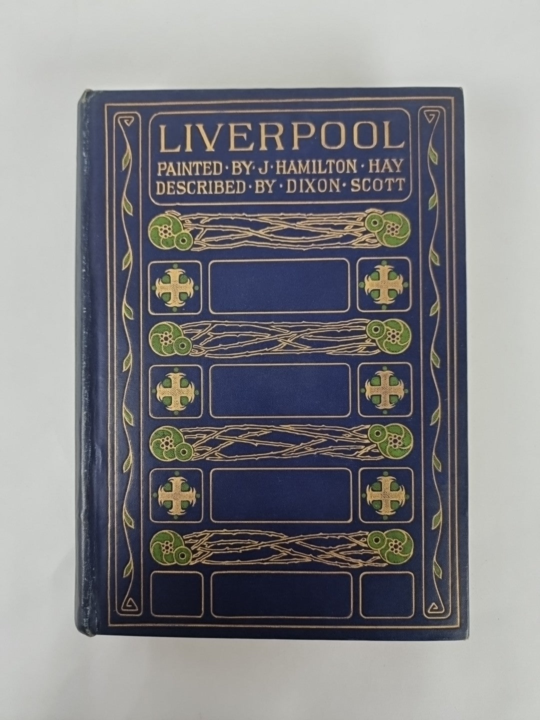 Liverpool: Painted by Hamilton Hay; Described by Scott City Docks - 1st Edition