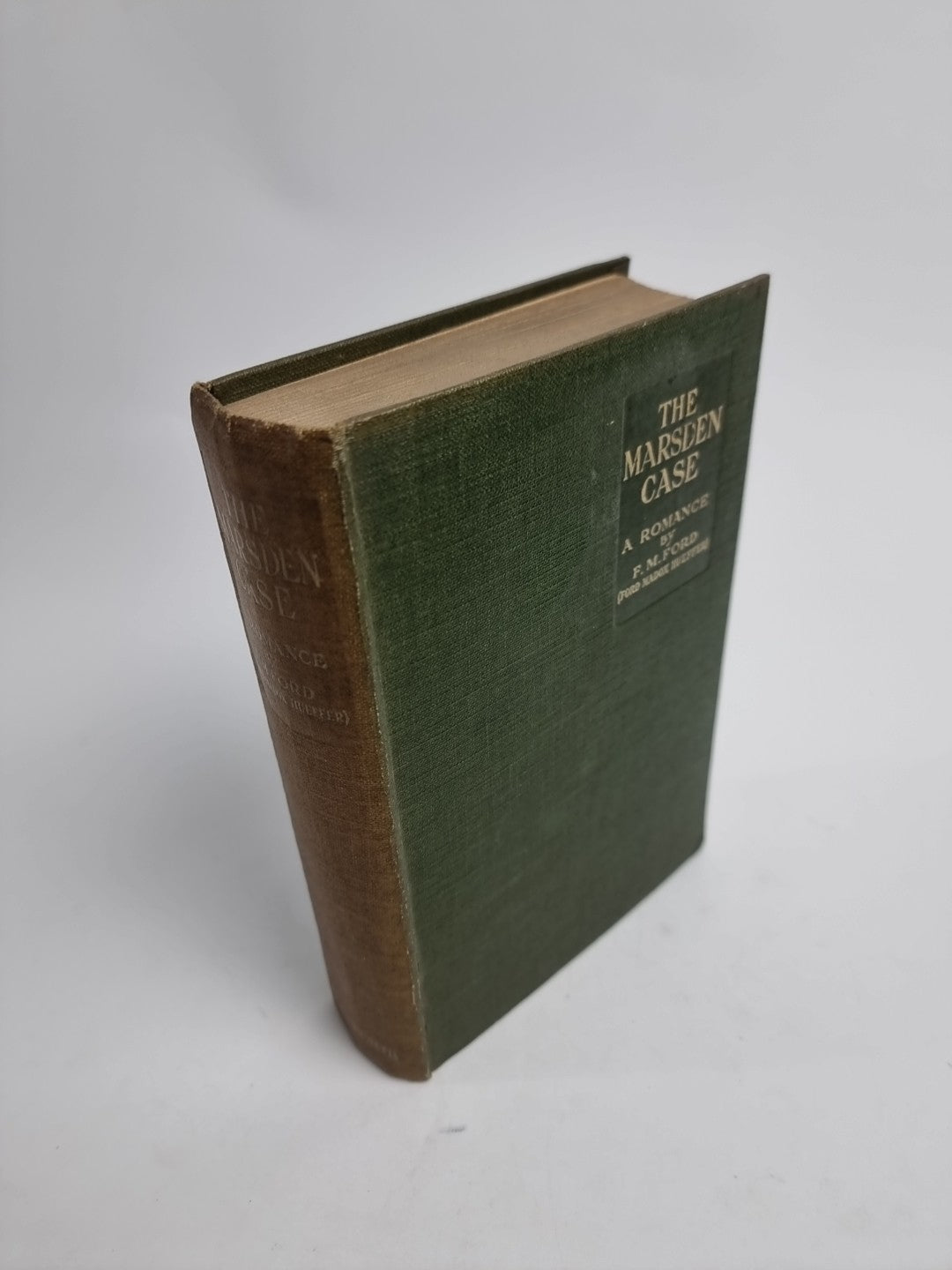 The Marsden Case: A Romance (HB) Ford, Ford Madox, 1st Edition Very Rare Fine
