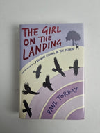 The Girl On The Landing By Paul Torday. 1st Edition