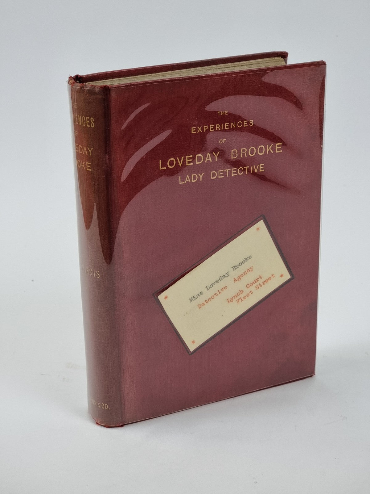 Catherine Pirkis The Experiences of Loveday Brooke, Lady Detective, 1st Ed 1894