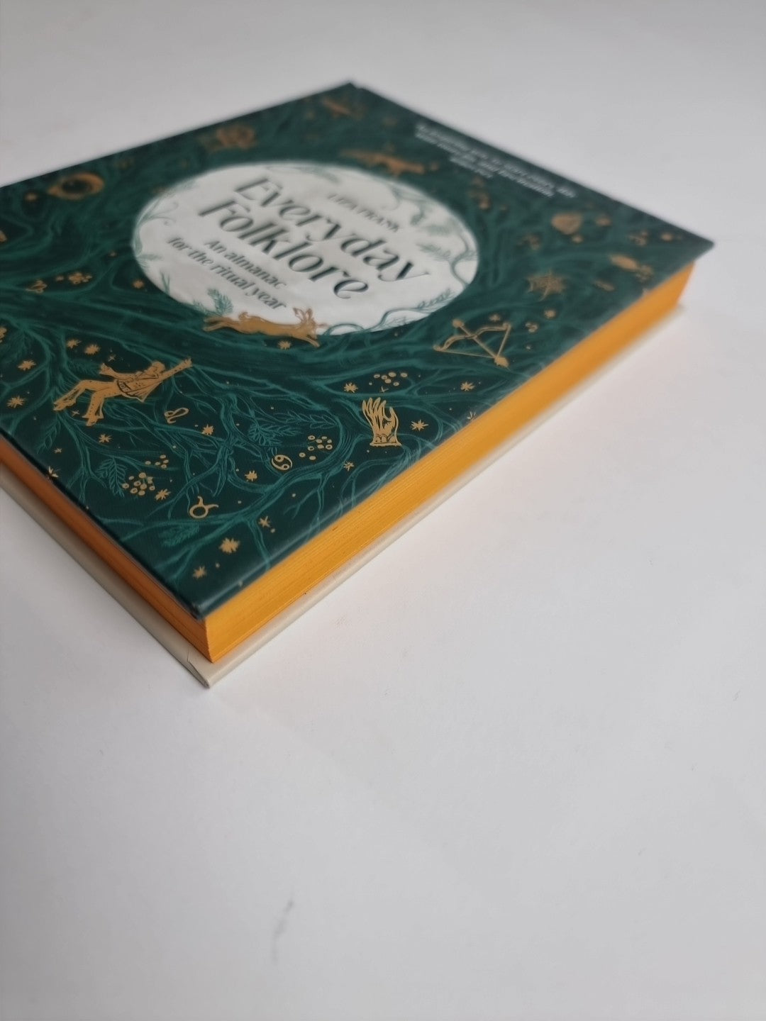 Everyday Folklore: An Almanac for the Ritual Year by Liza Frank 9781922616593