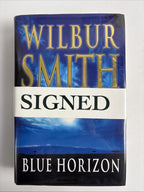 Blue Horizon by Wilbur Smith Signed 1st Edition Hardback