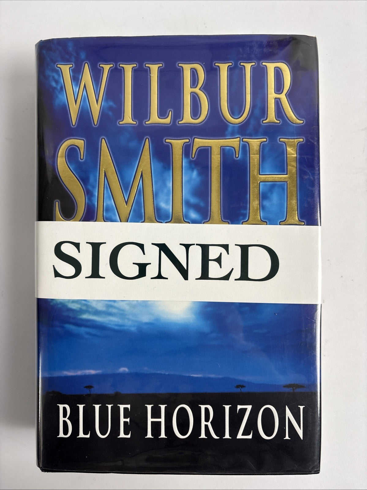 Blue Horizon by Wilbur Smith Signed 1st Edition Hardback