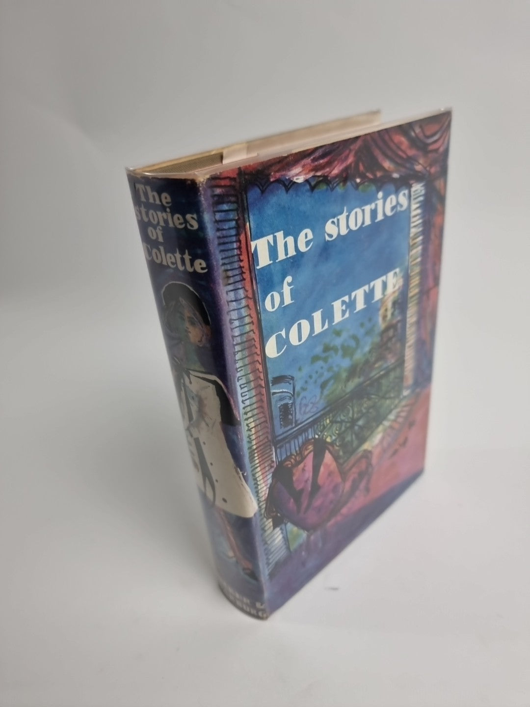 The Stories Of Colette By Antonia White 1958 1st Edition Unread..Rare..