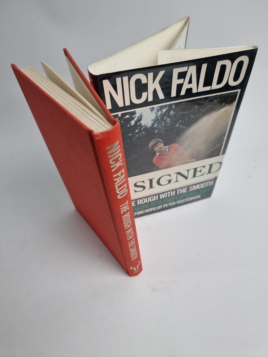 Nick Faldo, Rough with the Smooth: Breaking into Pro Golf.  Signed 1st Edition 