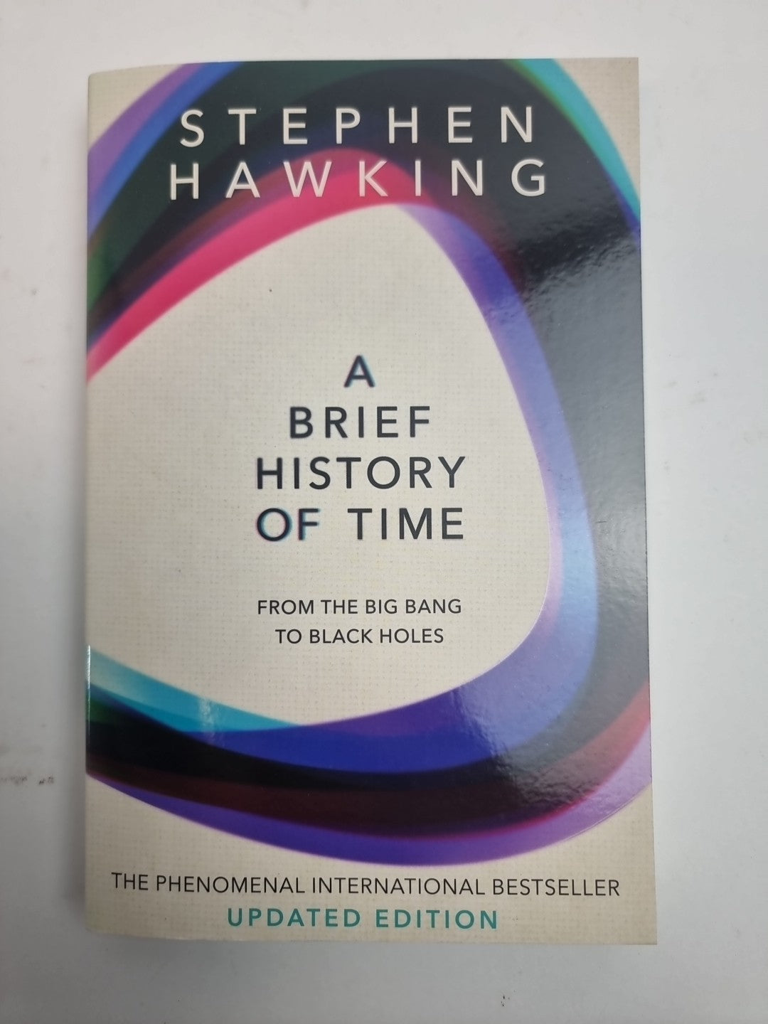A Brief History Of Time: From Big Bang To Black Holes S Hawking Free Delivery