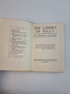 The Garden Of Folly, Stephen Leacock — FINE, 1924