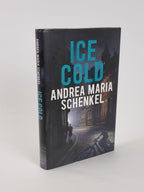 Ice Cold, Andrea Maria Schenkel - First Edition, As New