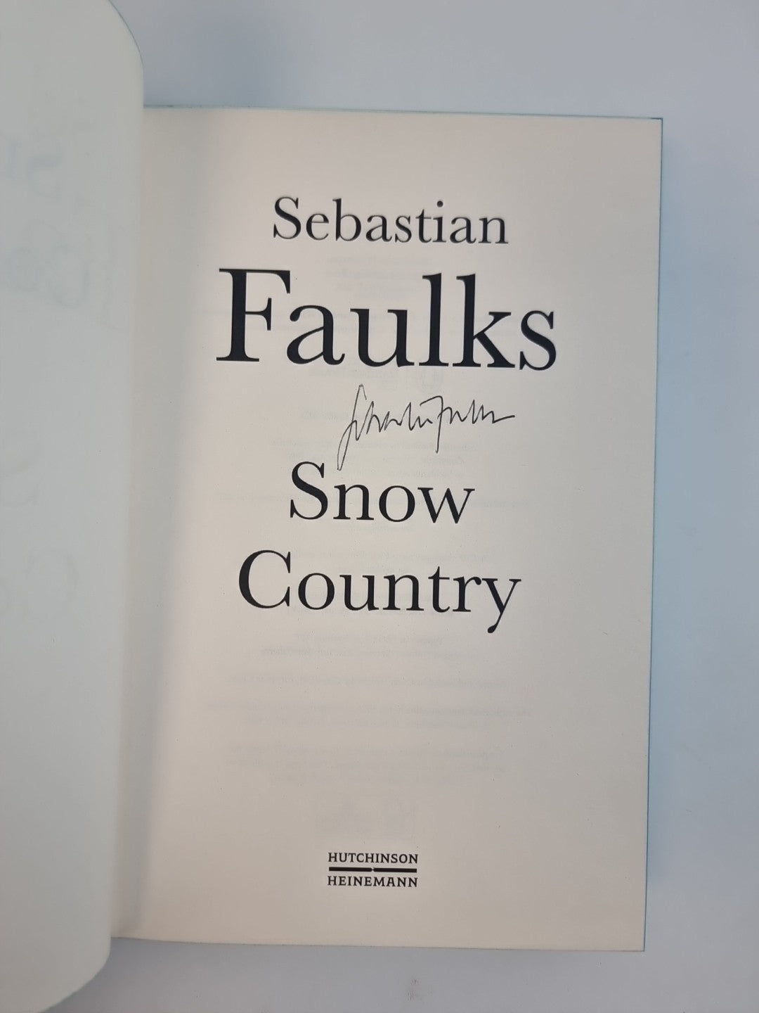Snow Country, Sebastian Faulks — SIGNED First Edition