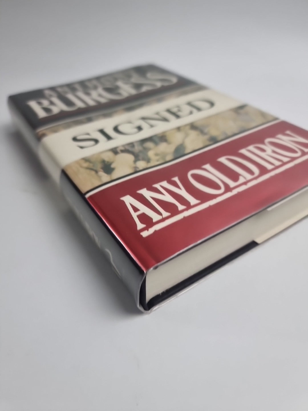 Any Old Iron ANTHONY BURGESS Hutchinson 1989 SIGNED FIRST EDITION, New