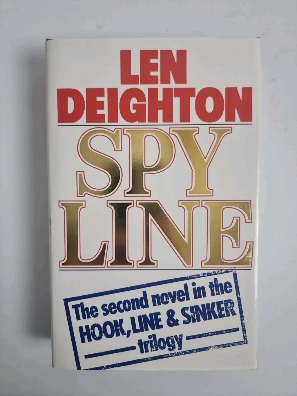 DEIGHTON Len - Spy Line Hardback DJ HB