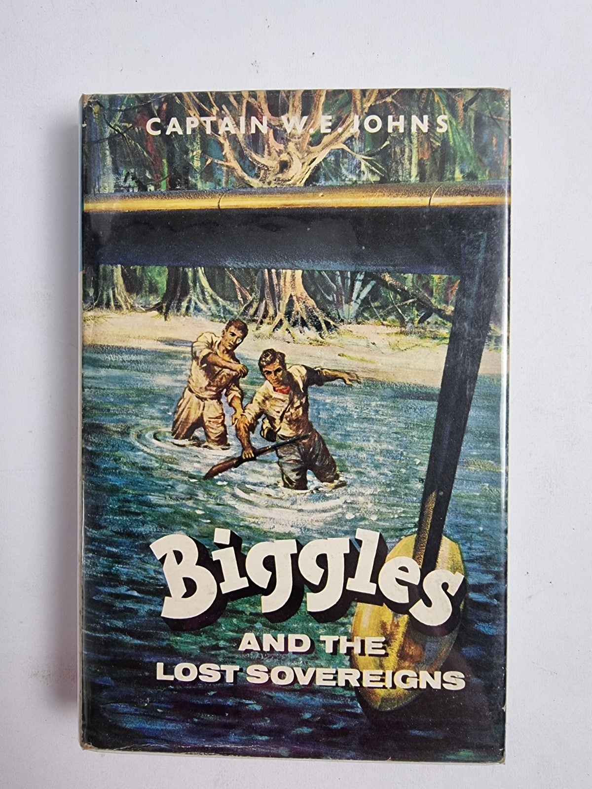 Biggles and the Lost Sovereigns, Captain W.E. Johns — First Edition
