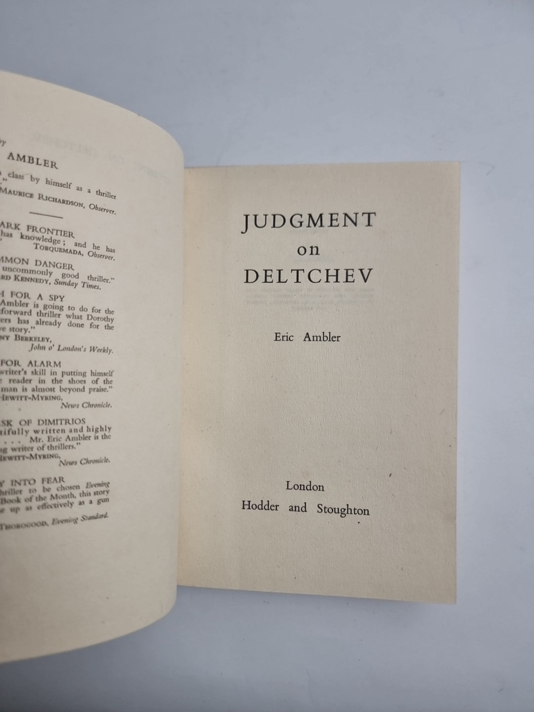 ERIC AMBLER - 'Judgement On Deltchev' -  1st Ed/1st Print 1951 - free post