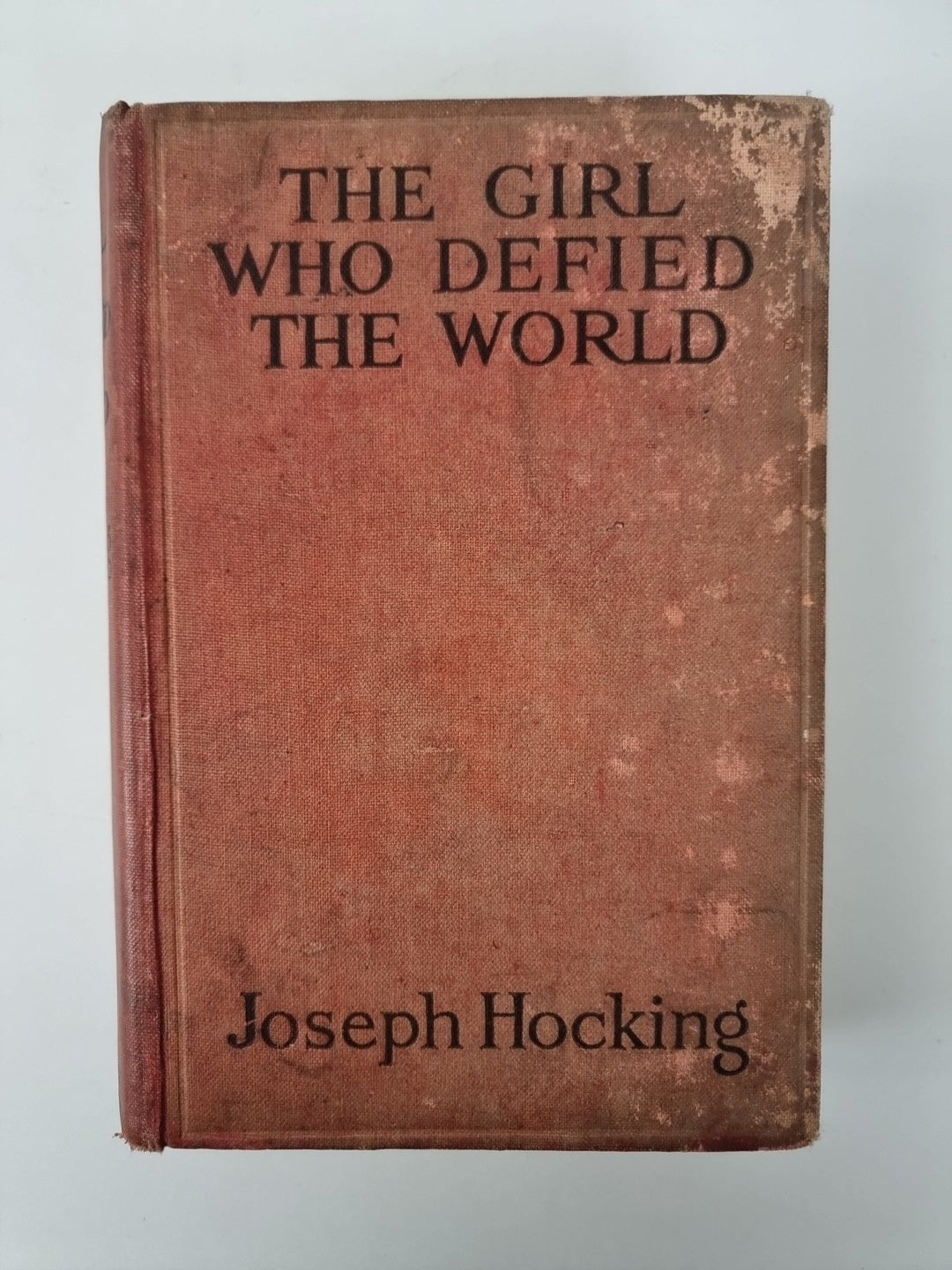 The Girl Who Defied the World, Joseph Hocking