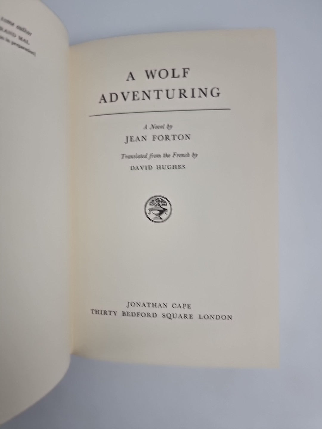 A Wolf Adventuring (Jean Forton - 1960) 1st UK Edition Fine Unread Condition.