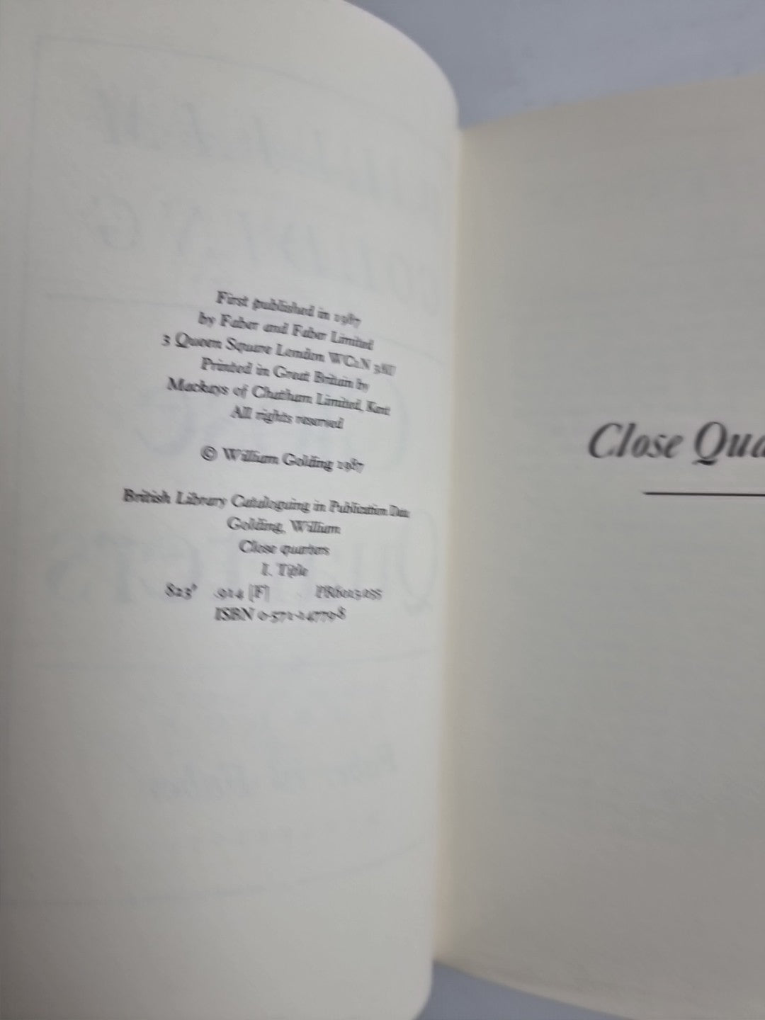 Faber and Faber: Close Quarters by William Golding NEW UNREAD 1ST EDITION