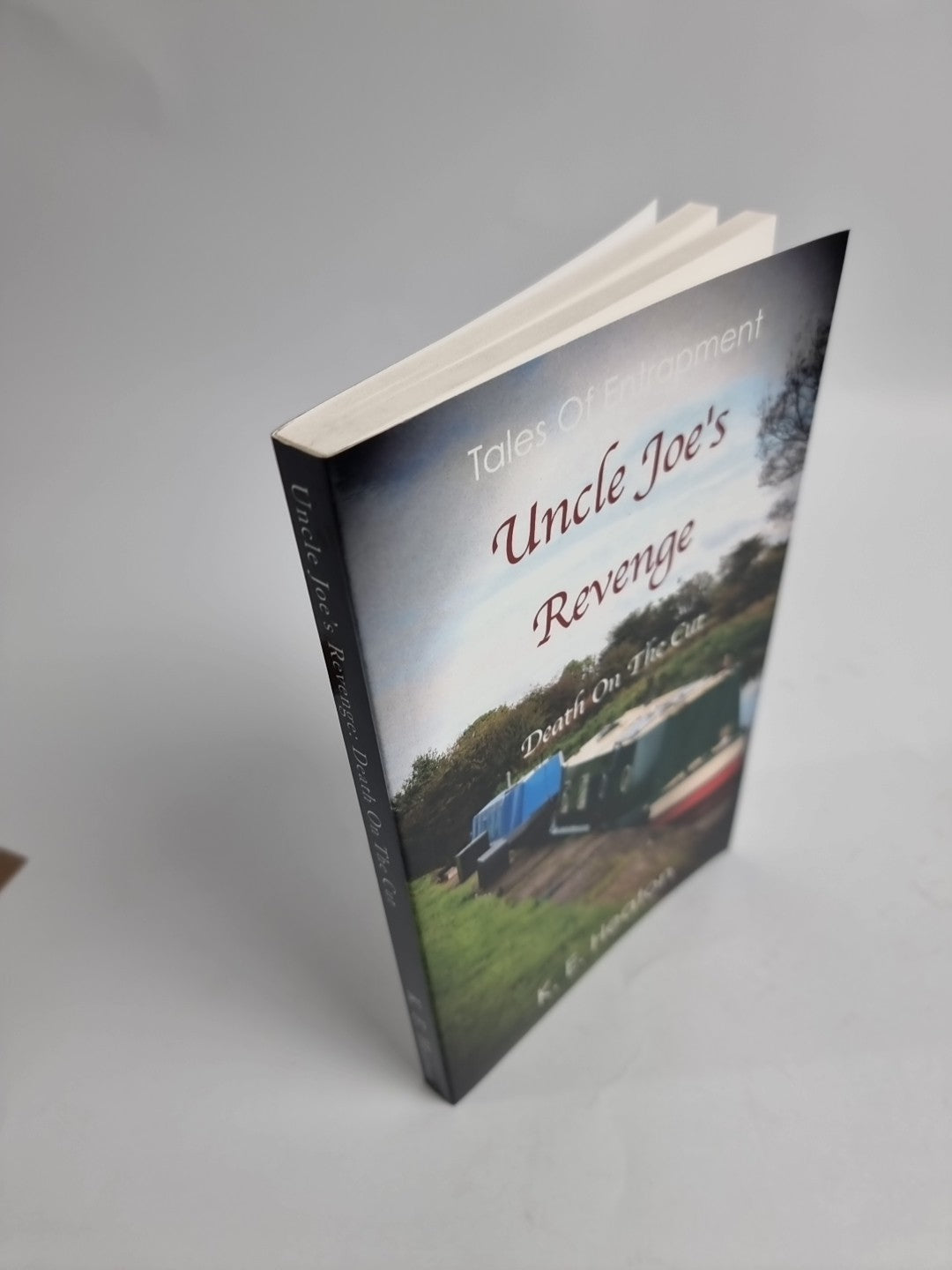 Uncle Joe's Revenge: Death On The Cut - Paperback NEW Heaton, K E 18/09/2017