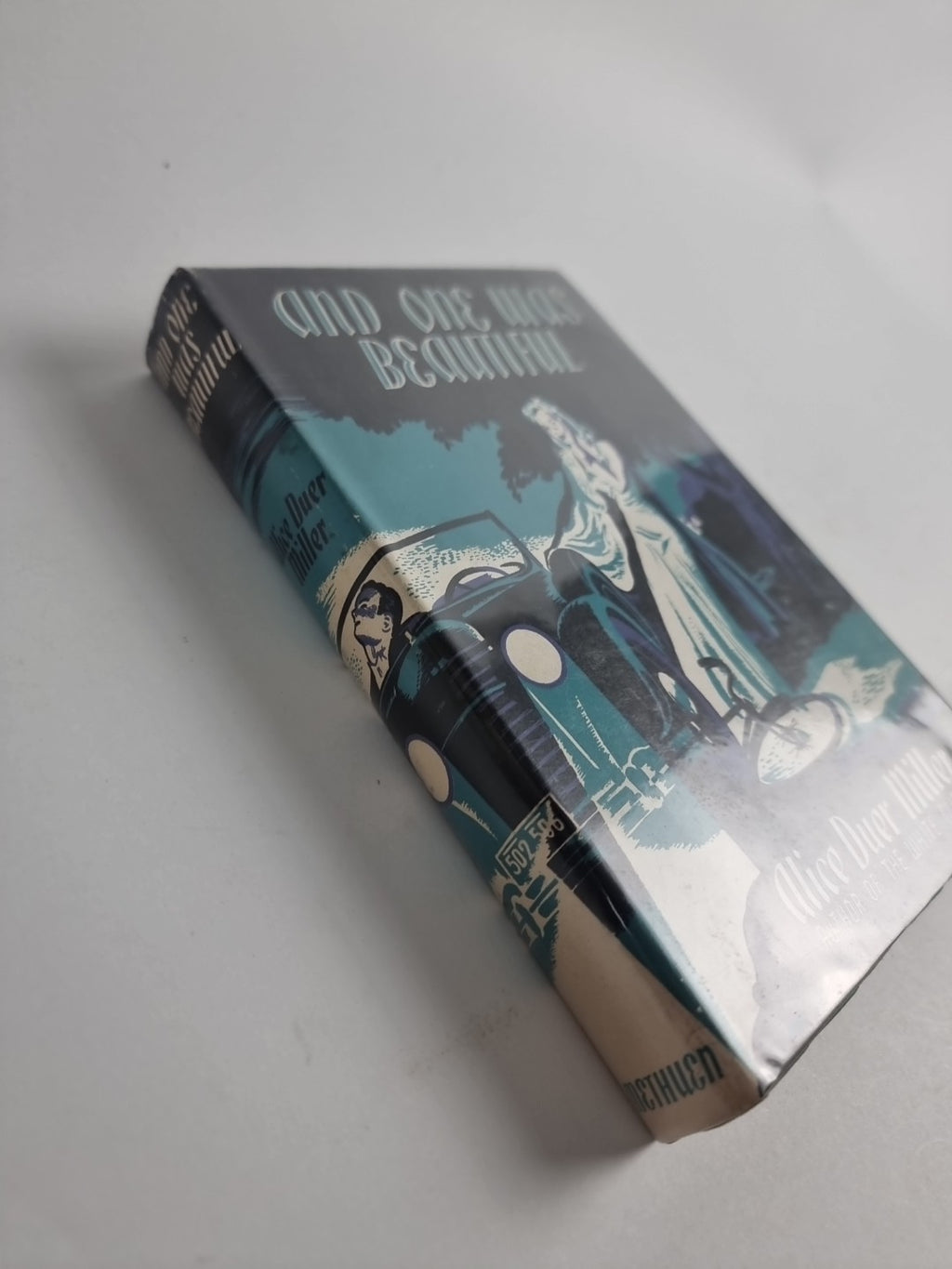 And One Was Beautiful, Alice Duer Miller — First Edition (UK)