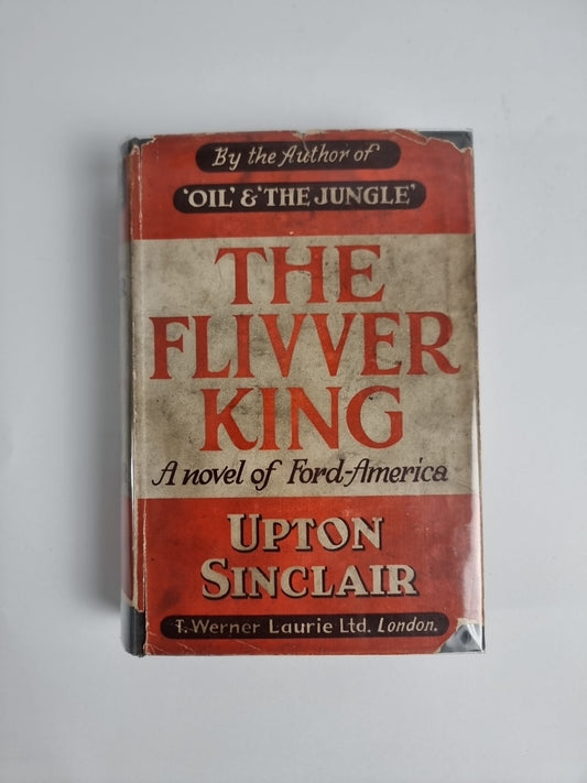 The Flivver King  - Upton Sinclair 1948 1st UK Edition Vintage Hardcover Rare 