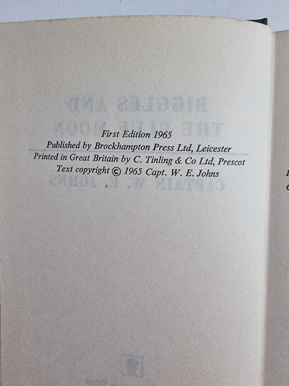 Biggles and the Blue Moon, Captain W.E. Johns — First Edition, AS NEW