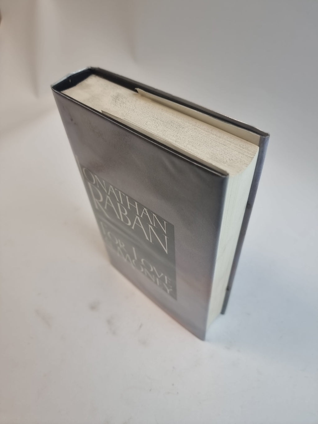For Love & Money — Jonathan Raban, SIGNED First Edition, AS NEW