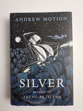 Silver: Return to Treasure Island by Andrew Motion (Hardcover, 2012) 1st edition