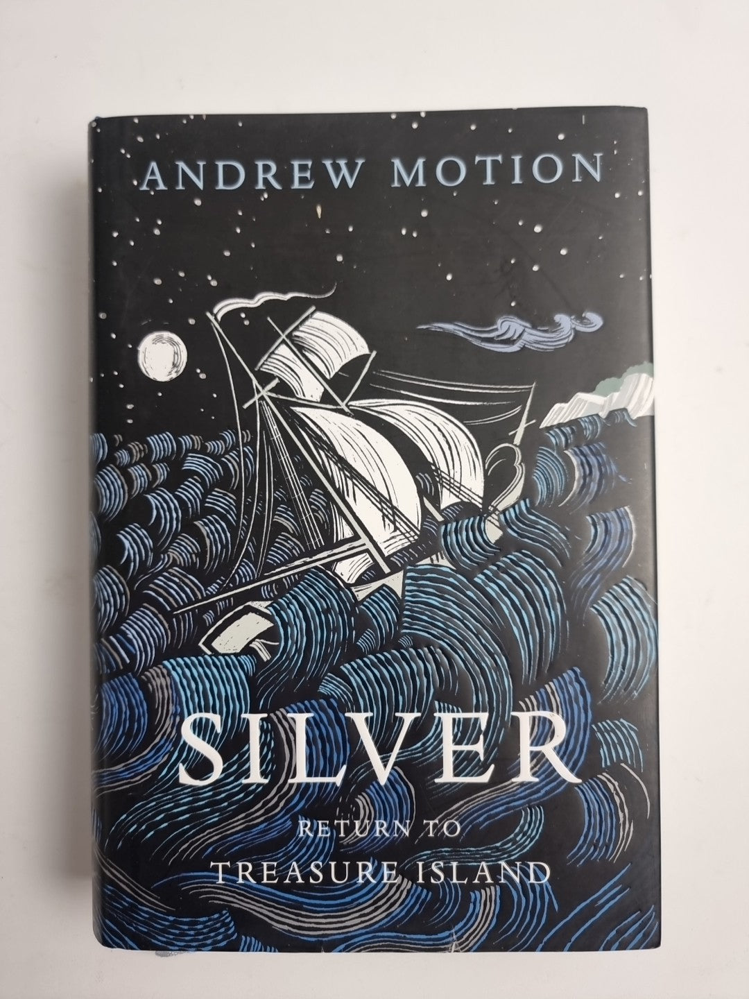 Silver: Return to Treasure Island by Andrew Motion (Hardcover, 2012) 1st edition