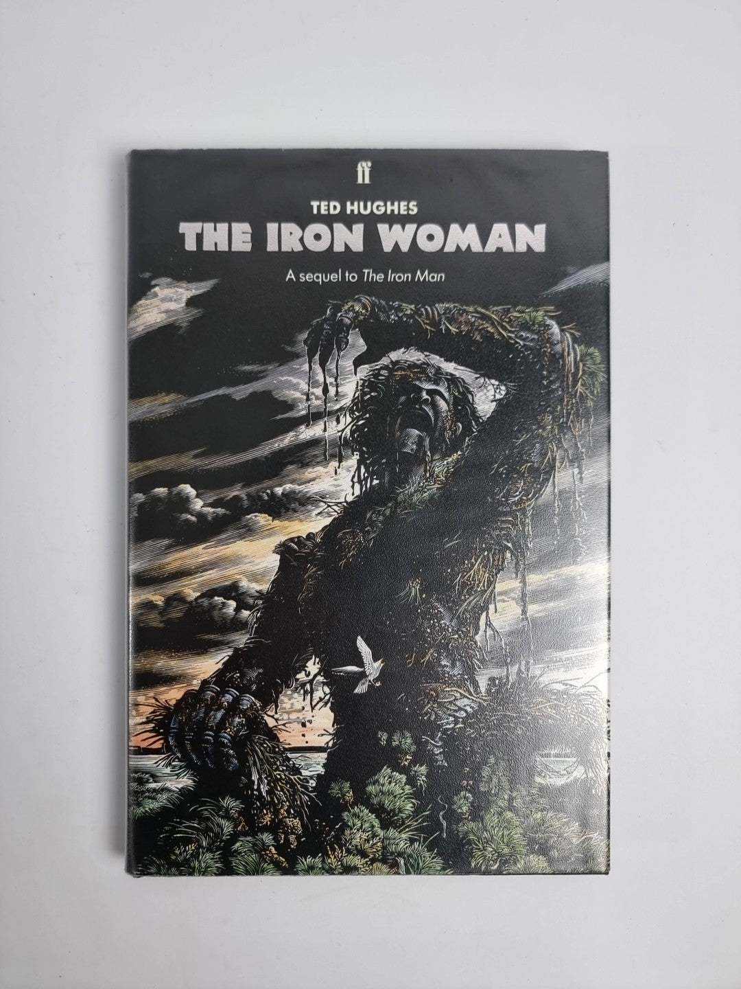 The Iron Woman Ted Hughes 1993 Hardback First edition & printing New And Unread 
