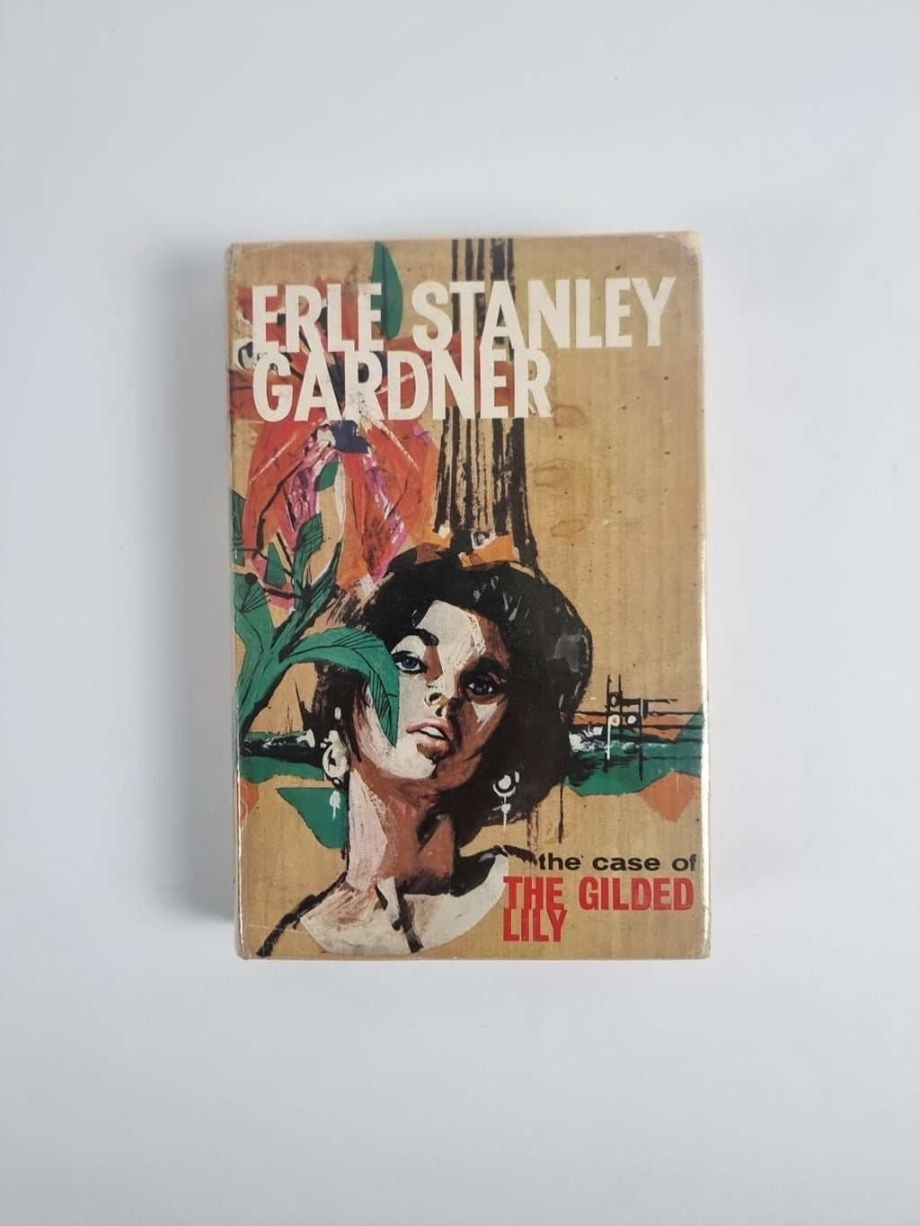 The Case of the Gilded Lily, Erle Stanley Gardner — 1st UK 1962