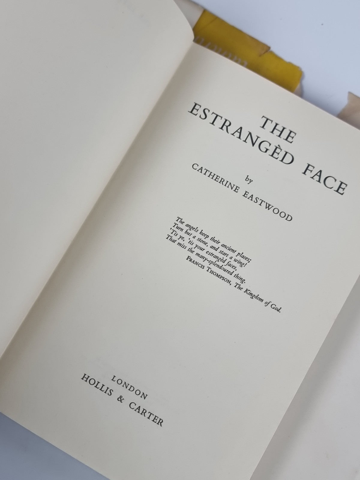 The Estranged Face (Catherine Eastwood - 1956)  unread 1956 1st Edition