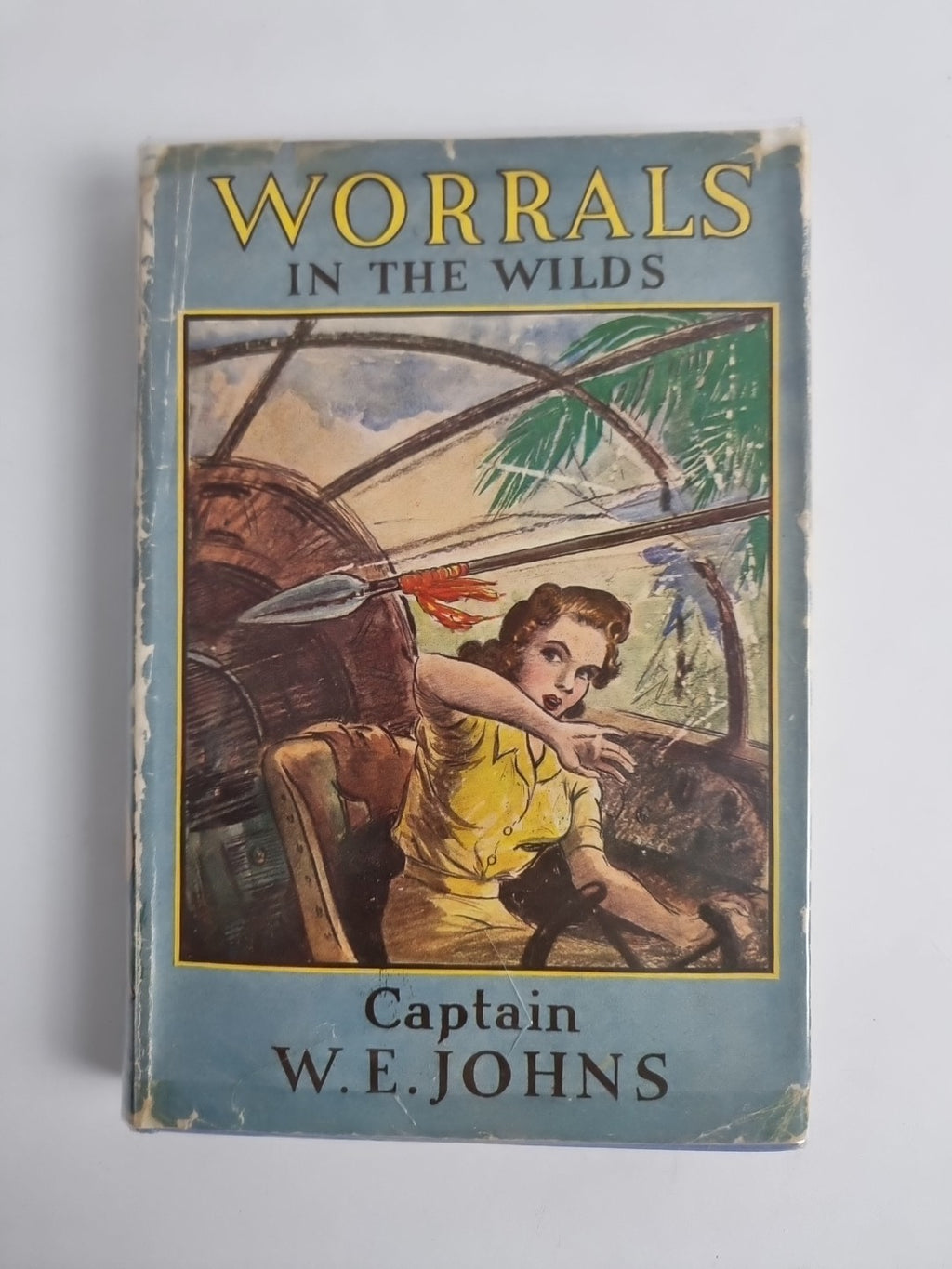 Worrals In The Wilds, Captain W. E. Johns — First Edition