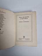 For Reasons Unknown GOODCHILD, George 1st Edition 1932