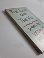 The Lamp And The Veil Poems, Vernon Watkins — First Edition