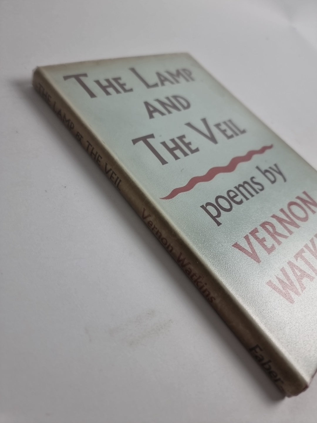 The Lamp And The Veil Poems, Vernon Watkins — First Edition