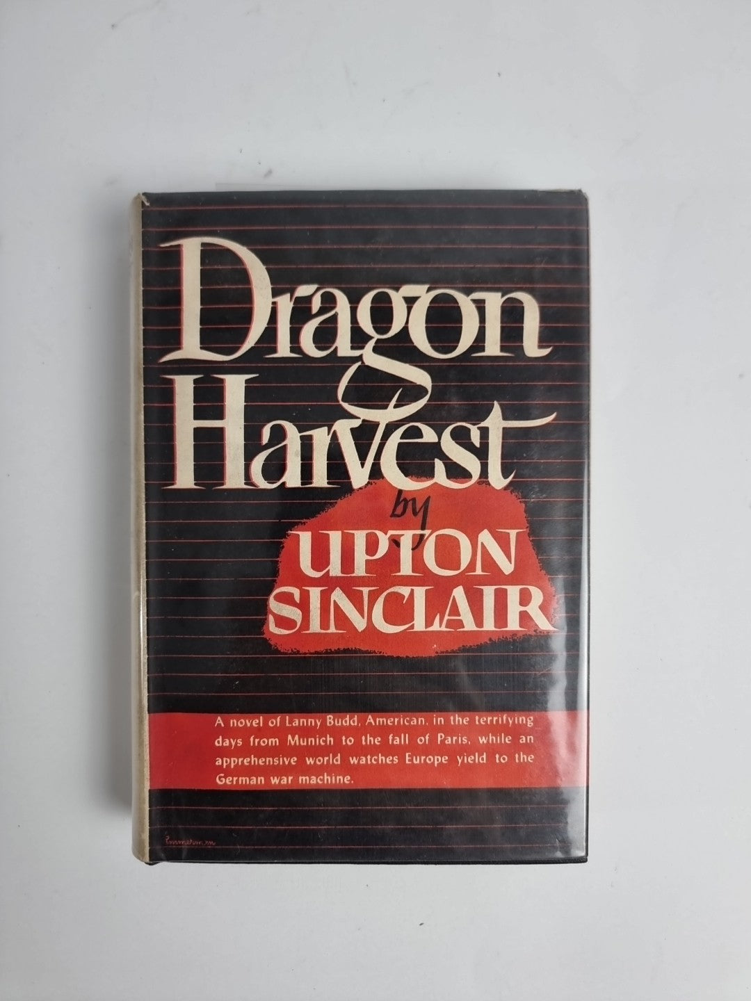 SINCLAIR, UPTON (1878-1968) Dragon harvest 1945 1st Edition 1st Print Hardcover