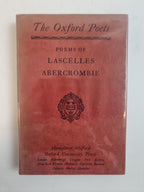 To Poems Of Lascelles Abercrombie, Humphrey Milford — First Edition