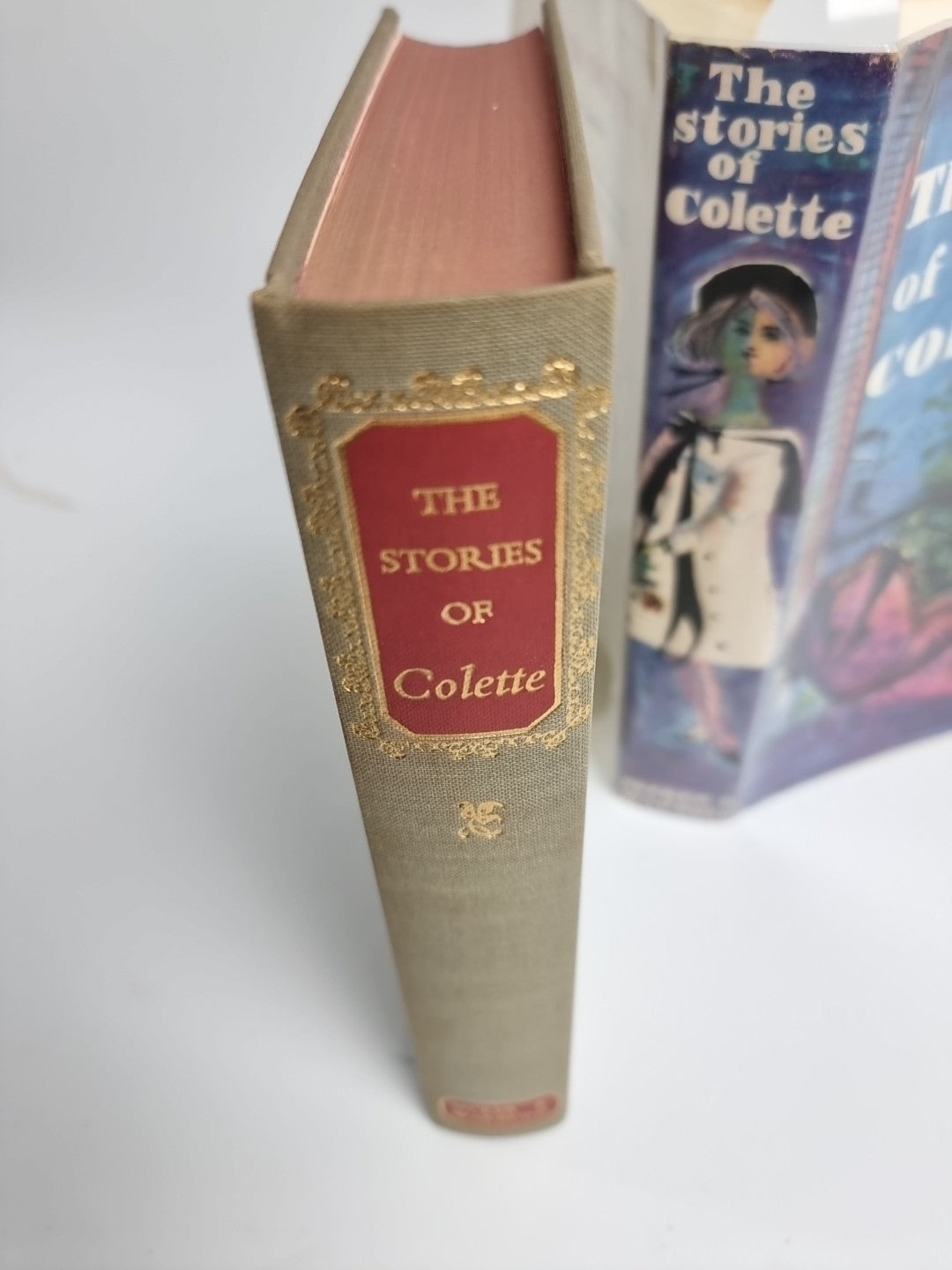 The Stories Of Colette By Antonia White 1958 1st Edition Unread..Rare..
