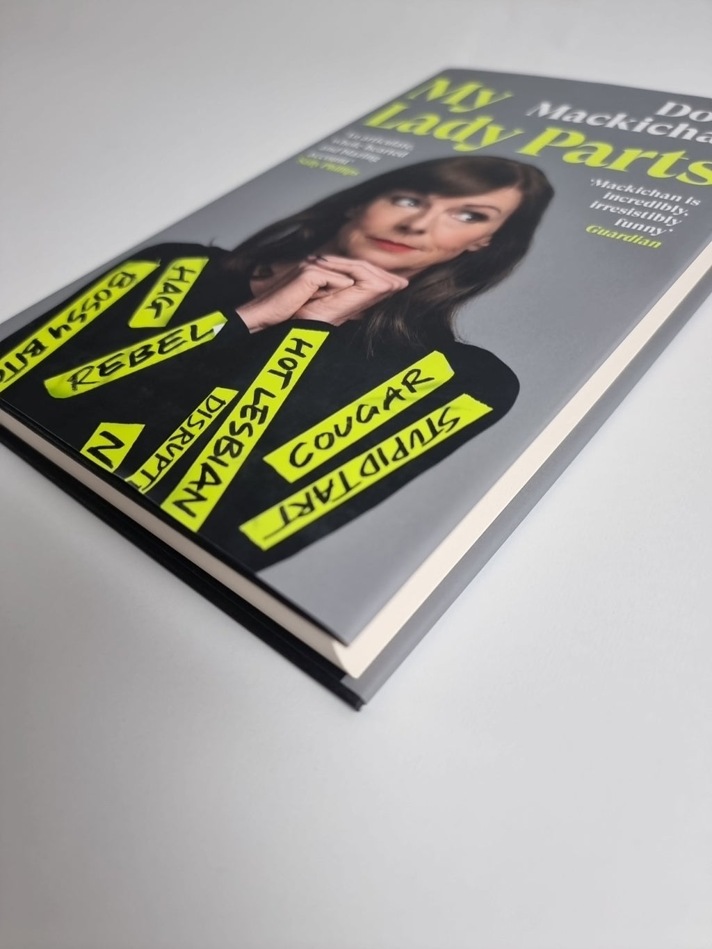 My Lady Parts: A Life Fighting Ster. Mackichan, Doon Signed 1st edition