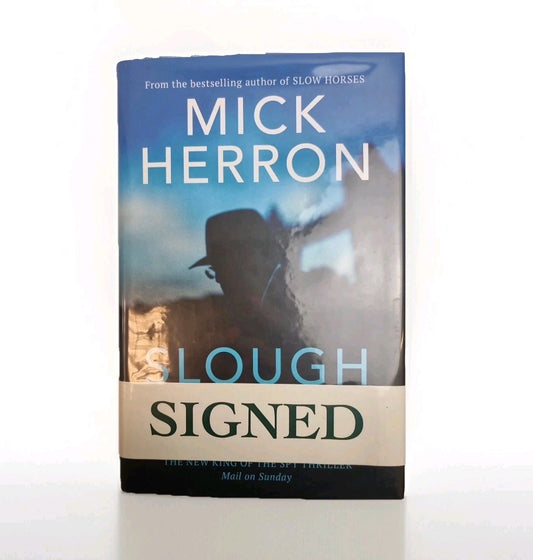 Slough House 1st Edition  Exclusive SIGNED Edition Mick Herron New