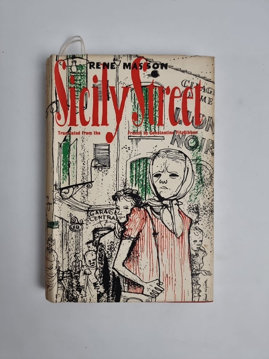 Sicily Street, Rene Masson. 1951 1st Edition Paul Hogarth dust jacket News Clips