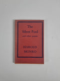 The Silent Pool and Other Poems, Harold Monro — First Edition