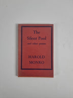The Silent Pool and Other Poems, Harold Monro — First Edition